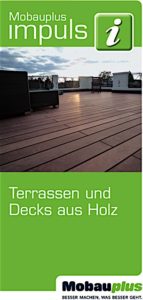 Impuls: Terrassen und Decks aus Holz