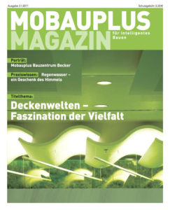 Mobauplus Magazin 2011/03: Deckenwelten – Faszination der Vielfalt