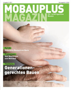 Mobauplus Magazin 2011/05: Generationengerechtes Bauen