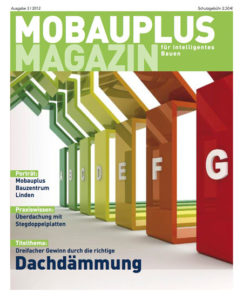 Mobauplus Magazin 2012/03: Dachdämmung