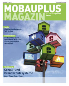 Mobauplus Magazin 2012/06: Schall- und Brandschutzsysteme im Trockenbau